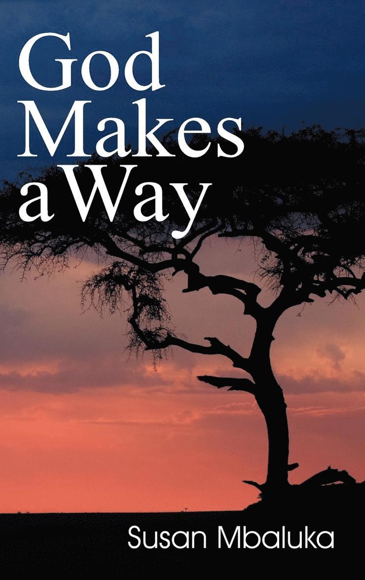 Susan Mbaluka - God Makes a Way, Inbunden