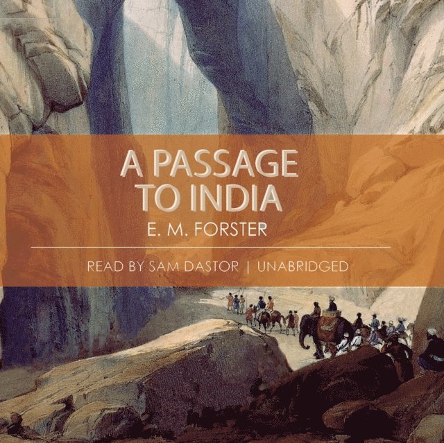 E. M. Forster - Passage to India, Ljudbok