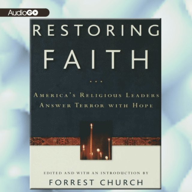 various authors, various narrators - Restoring Faith, Ljudbok