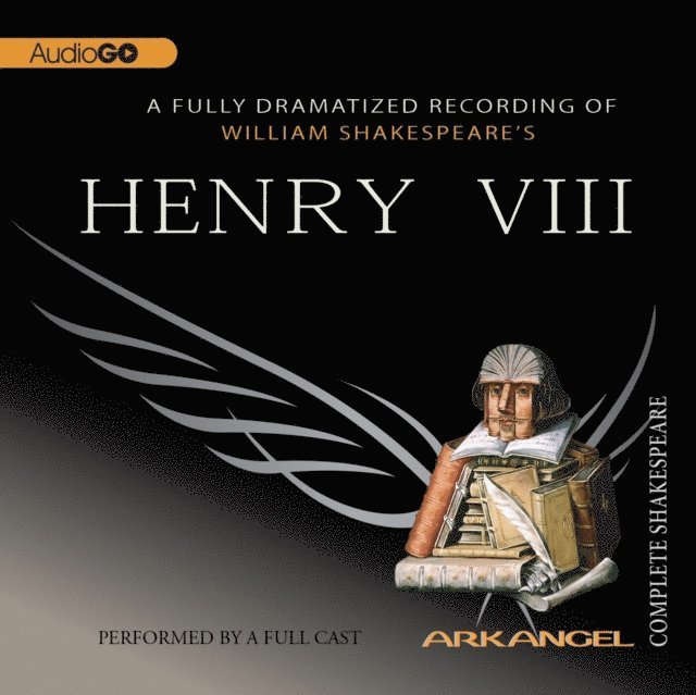 William Shakespeare - Henry VIII, Ljudbok