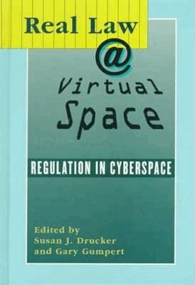 Drucker - Real Law @ Virtual Space-Communication Regulation in Cyberspace, Inbunden. Tillgänglighet: Tillfälligt slut