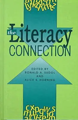 Alice S. Horning, Ronald A. Sudol - Literacy Connection, Inbunden. Tillgänglighet: Tillfälligt slut