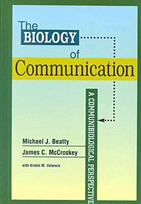 Michael J. Beatty, James C. McCroskey - Biology of Communication, Inbunden. Tillgänglighet: Tillfälligt slut