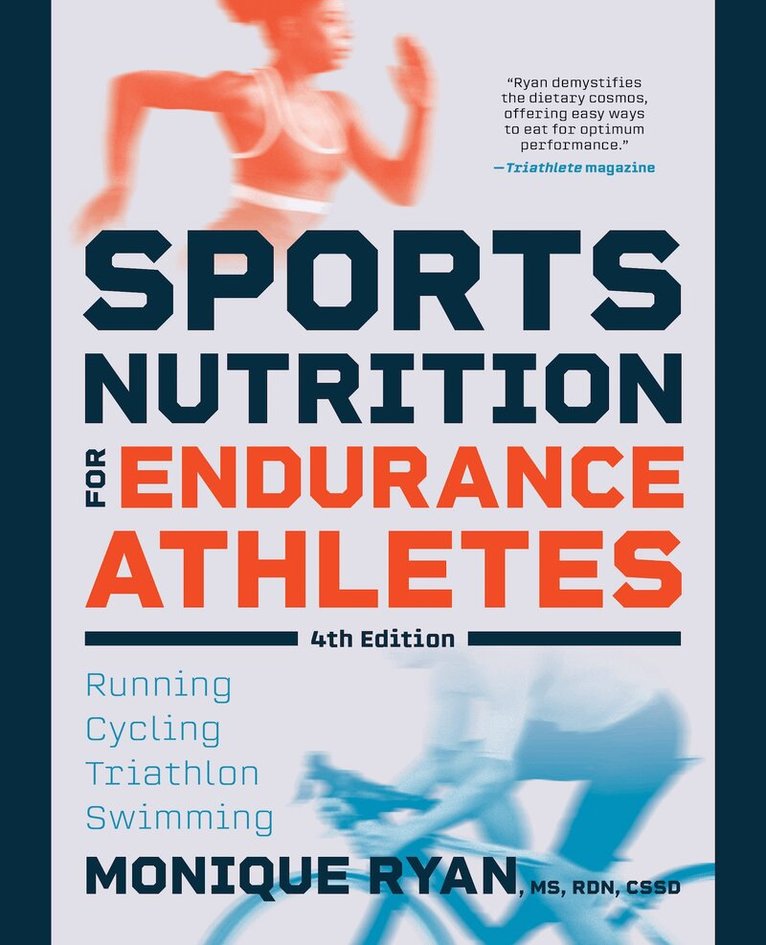 Monique Ryan - Sports Nutrition for Endurance Athletes, Häftad