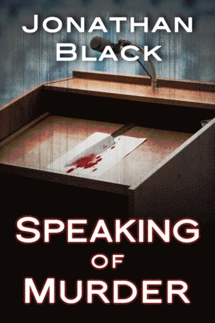 Jonathan Black - Speaking of Murder, E-bok