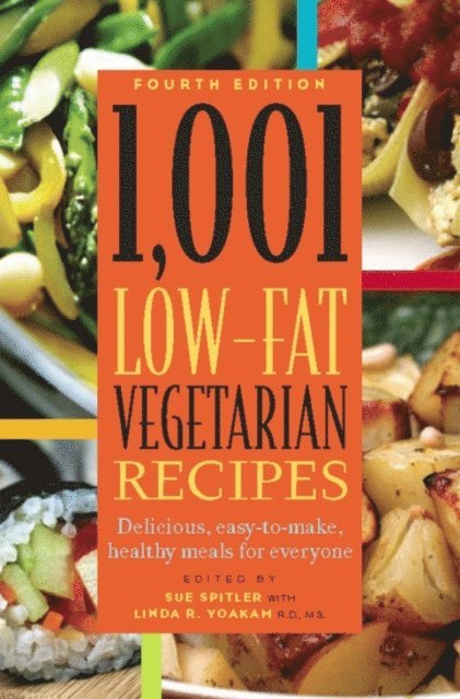 Linda R. Yoakam, Sue Spitler - 1,001 Low-Fat Vegetarian Recipes, E-bok