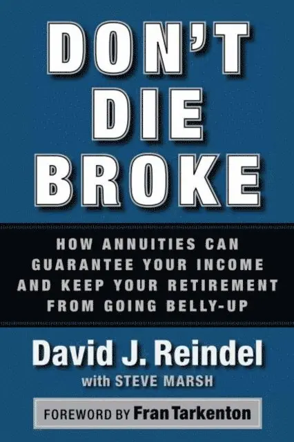 David J. Reindel - Don't Die Broke, E-bok. Tillgänglighet: Lägg i varukorg