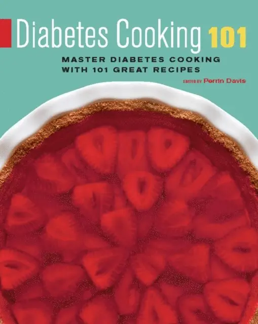 Perrin Davis - Diabetes Cooking 101, E-bok. Tillgänglighet: Lägg i varukorg