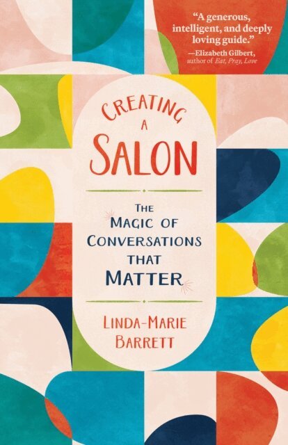 Linda-Marie Barrett - Creating a Salon, E-bok