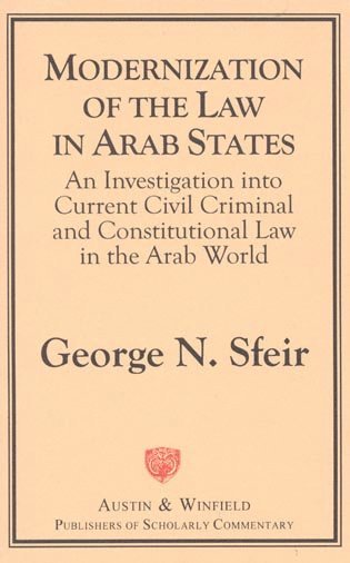 George N. Sfeir - Modernization of the Law in Arab States, Häftad
