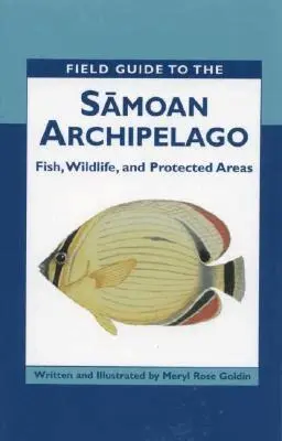 Meryl G. Rose - Field Guide to the Samoan Archipelago, Häftad. Tillgänglighet: Tillfälligt slut
