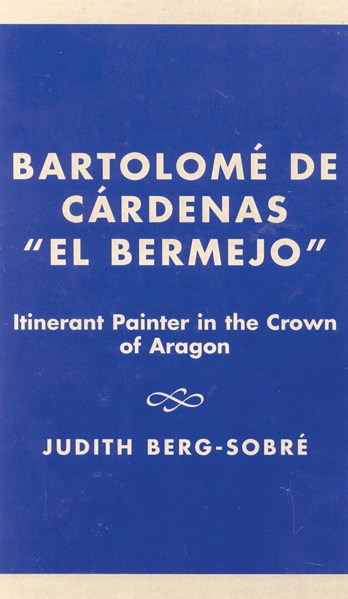 Judith Berg-Sobre - Bartolome De Cardenas 'El Bermejo', Inbunden