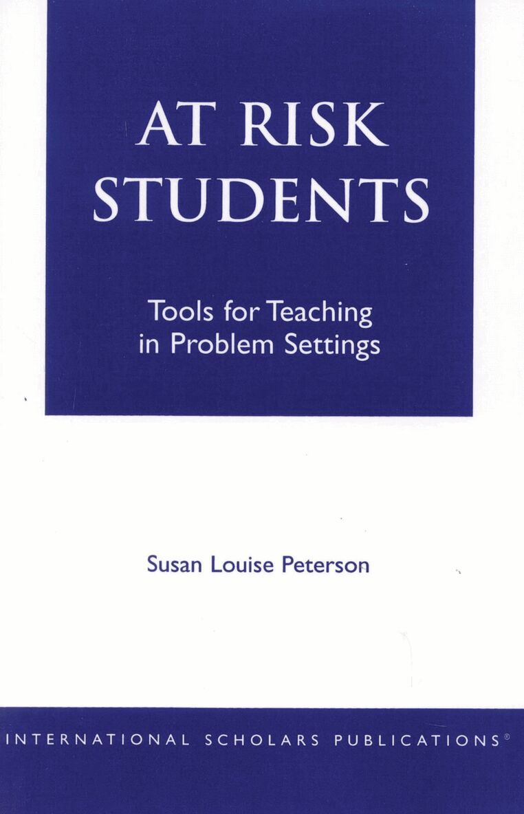 Susan Louise Peterson - At - Risk Students, Häftad. Tillgänglighet: Lägg i varukorg