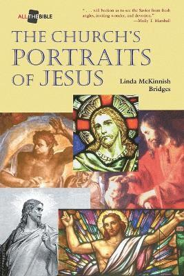 Linda McKinnish Bridges - Church's Portraits of Jesus, Häftad. Tillgänglighet: Lägg i varukorg