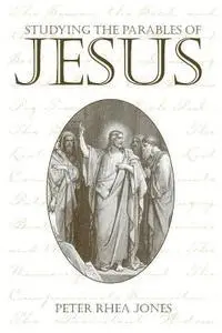 Peter Rhea Jones - Studying the Parables of Jesus, Häftad. Tillgänglighet: Lägg i varukorg