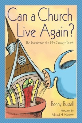 Ronald Russell - Can a Church Live Again?, Häftad