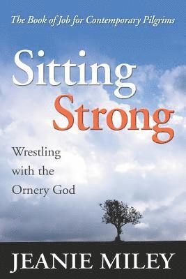 Jeanie Miley - Sitting Strong, Häftad