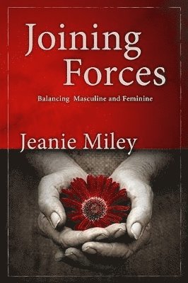 Jeanie Miley - Joining Forces, Häftad