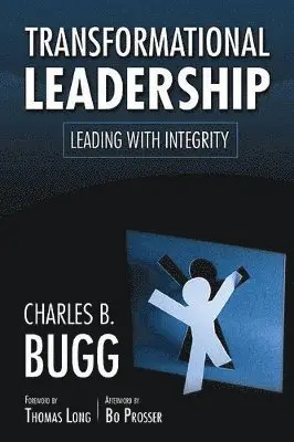 Charles B Bugg - Transformational Leadership, Häftad. Tillgänglighet: Lägg i varukorg