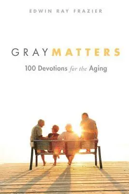 Edwin Ray Frazier - Gray Matters, Häftad. Tillgänglighet: Lägg i varukorg