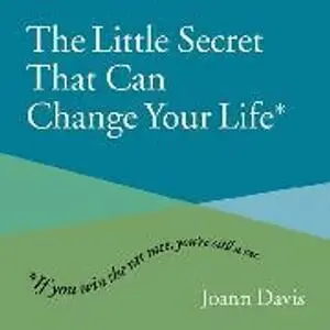 Joann Davis - Little Secret That Can Change Your Life, Inbunden