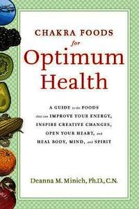 Chakra Food for Optimum Health