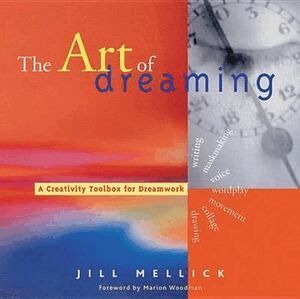 Jill Mellick - Art of Dreaming, Häftad