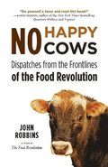 No Happy Cows