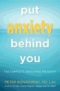 Peter Bongiorno - Put Anxiety Behind You, Häftad. Tillgänglighet: Lägg i varukorg
