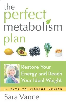 Sara Vance - Perfect Metabolism Plan, Häftad. Tillgänglighet: Lägg i varukorg
