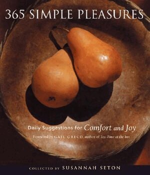 Susannah Seton - 365 Simple Pleasures, Häftad