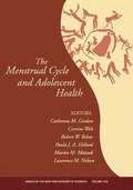 The Menstrual Cycle and Adolescent Health, Volume 1136