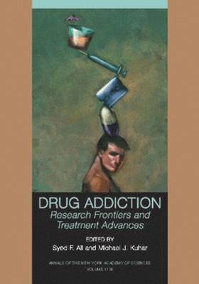 Syed F. Ali, Michael J. Kuhar - Drug Addiction, Häftad
