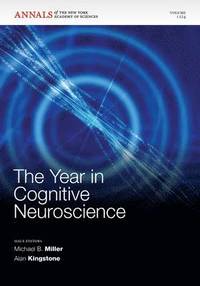 The Year in Cognitive Neuroscience 2011, Volume 1224