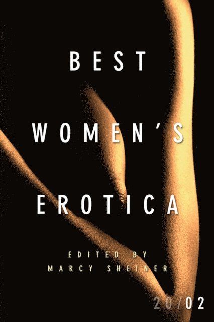 Marcy Sheiner - Best Women's Erotica 2002, E-bok
