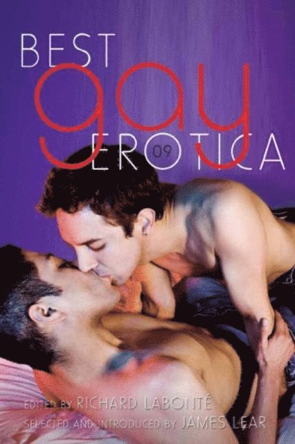 Richard Labonte - Best Gay Erotica 2009, E-bok