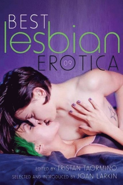 Tristan Taormino - Best Lesbian Erotica 2009, E-bok