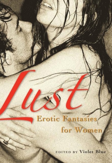 Violet Blue - Lust, E-bok