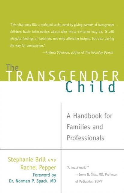 Rachel Pepper, Stephanie Brill - Transgender Child, E-bok