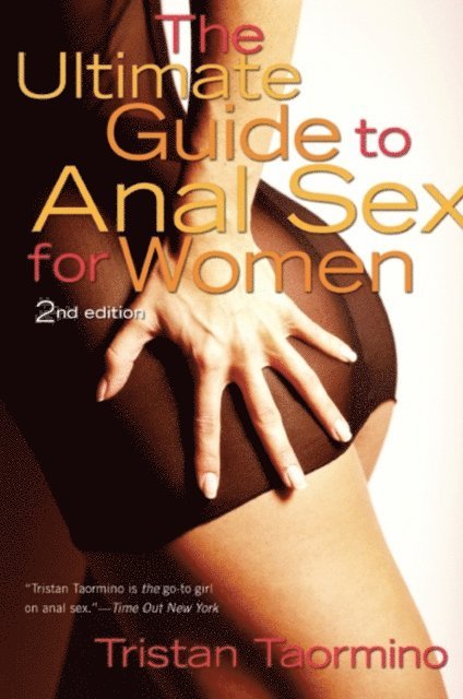 Tristan Taormino - Ultimate Guide to Anal Sex for Women, E-bok