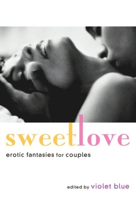 Violet Blue - Sweet Love, E-bok