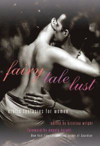 Fairy Tale Lust