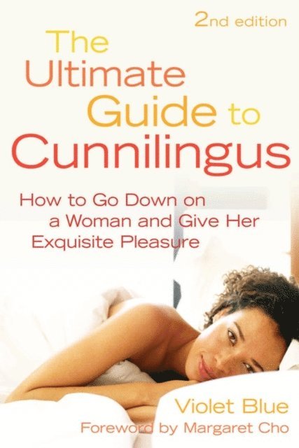 Violet Blue - Ultimate Guide to Cunnilingus, E-bok