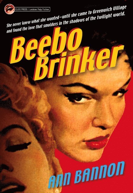 Ann Bannon - Beebo Brinker, E-bok