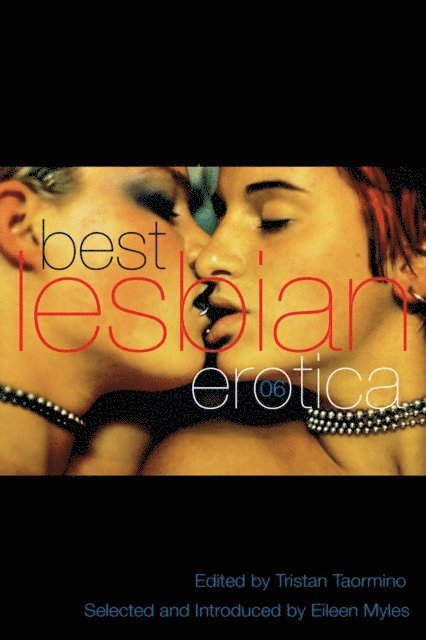 Tristan Taormino - Best Lesbian Erotica 2006, E-bok