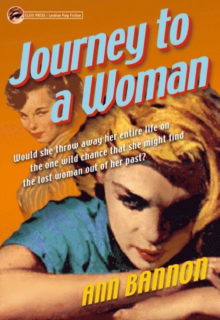 Ann Bannon - Journey to a Woman, E-bok