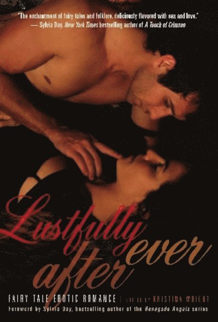 Kristina Wright - Lustfully Ever After, E-bok