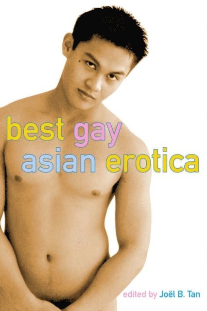 Joel Tan - Best Gay Asian Erotica, E-bok