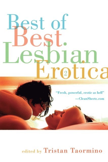 Tristan Taormino - Best of Best Lesbian Erotica 2, E-bok
