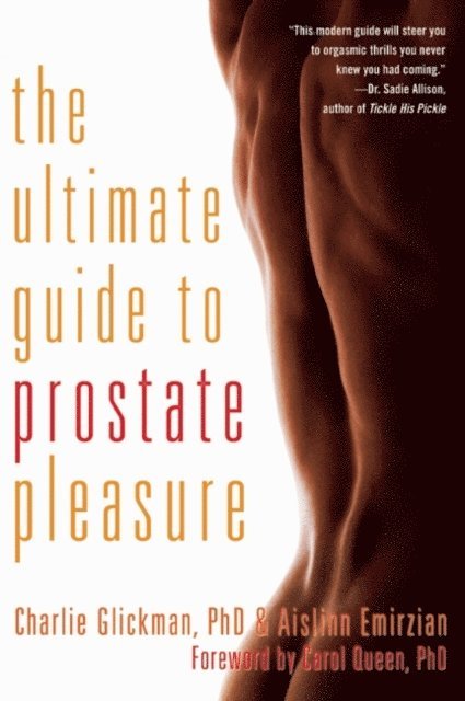 Charlie Glickman - Ultimate Guide to Prostate Pleasure, E-bok